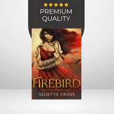 Firebird by Juliette Cross (The Fire That Binds #1)